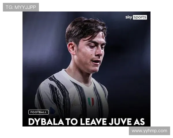 迪巴拉持续提升前锋核心潜力,备受转会市场关注 迪巴拉持续提升前锋核心潜力,备受转会市场关注