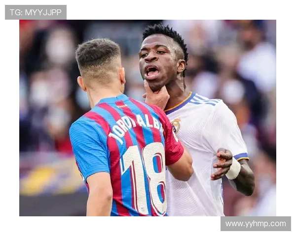 维尼修斯国家德比对巴萨经典战役解析